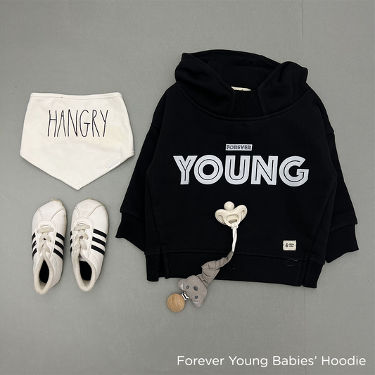 The Forever Young Babies Hoodie (HOODIE ONLY)