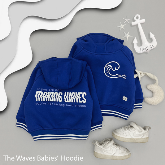 The Making Waves Baby Hoodie (HOODIE ONLY)