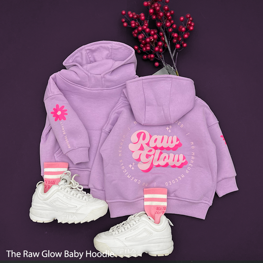 The Raw Glow Baby Hoodie (HOODIE ONLY)