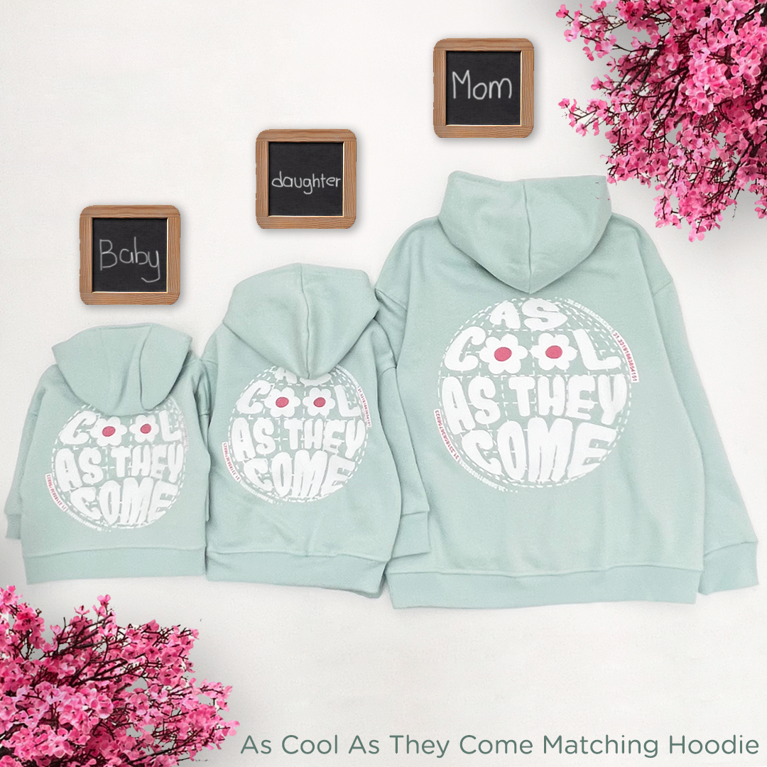 The As Cool as They Come Babies Hoodie (HOODIE ONLY)